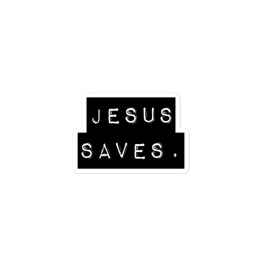 Jesus Saves. v2 Bubble-free stickers