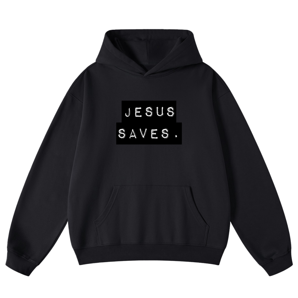 Jesus Saves. Unisex Looped Hoodie(440GSM)