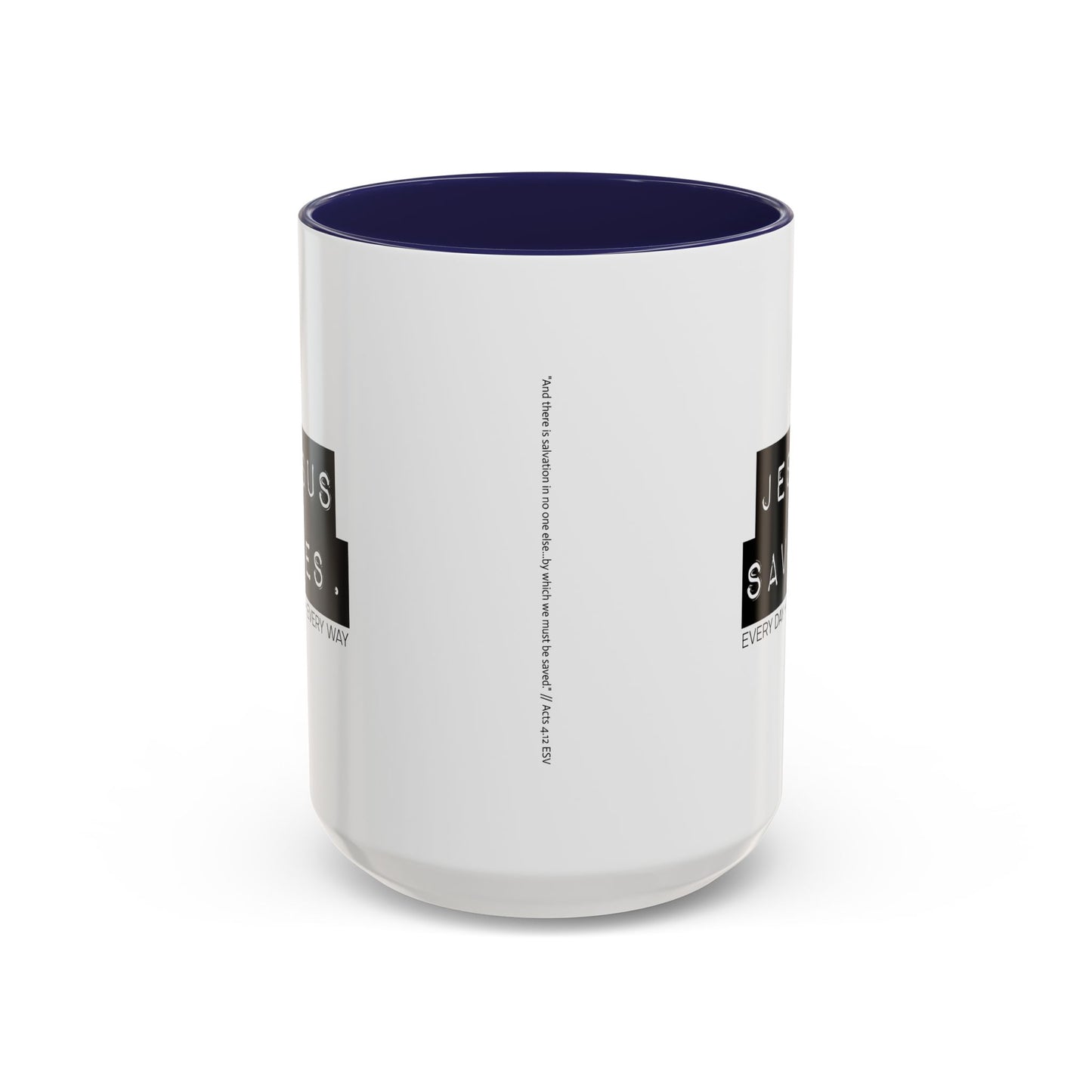 Jesus Saves Accent Coffee Mug — Inspirational Christian Coffee Cup (11/15oz)