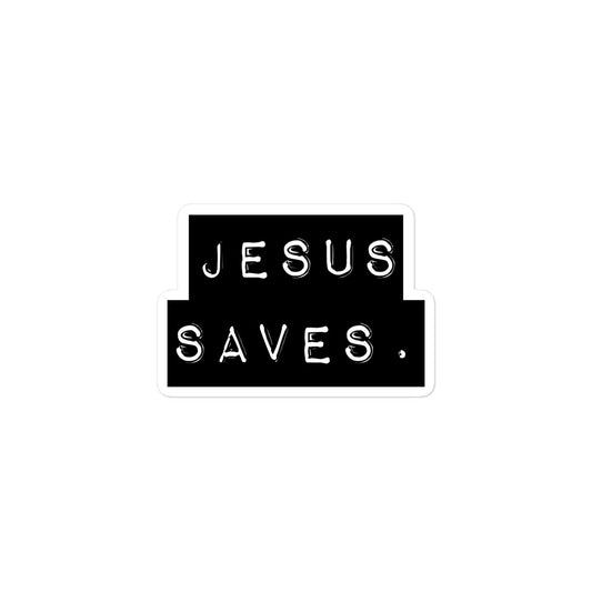 Jesus Saves. Bubble-free stickers