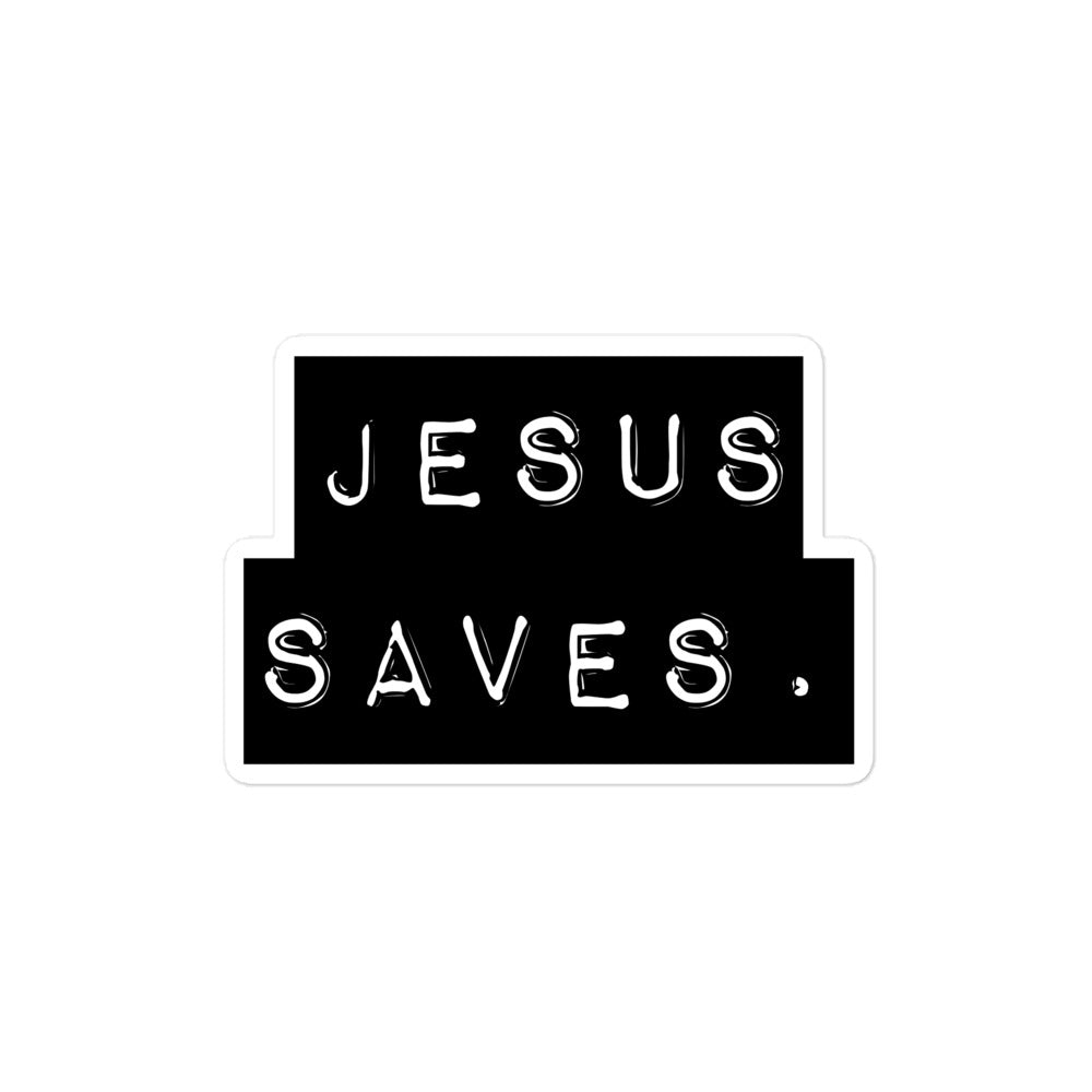 Jesus Saves. v2 Bubble-free stickers