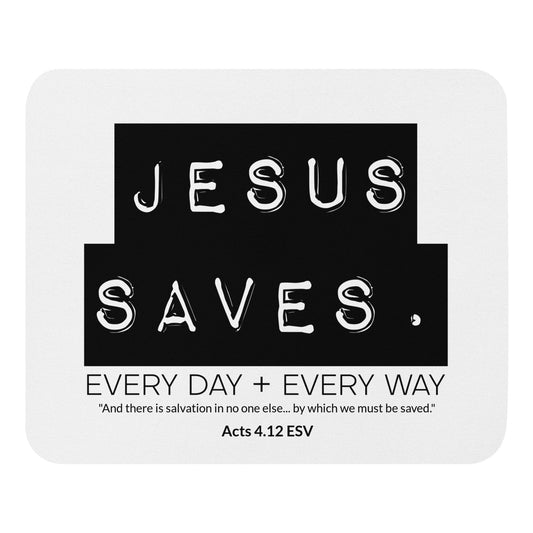 Jesus Saves. Coffee Company Mouse Pad
