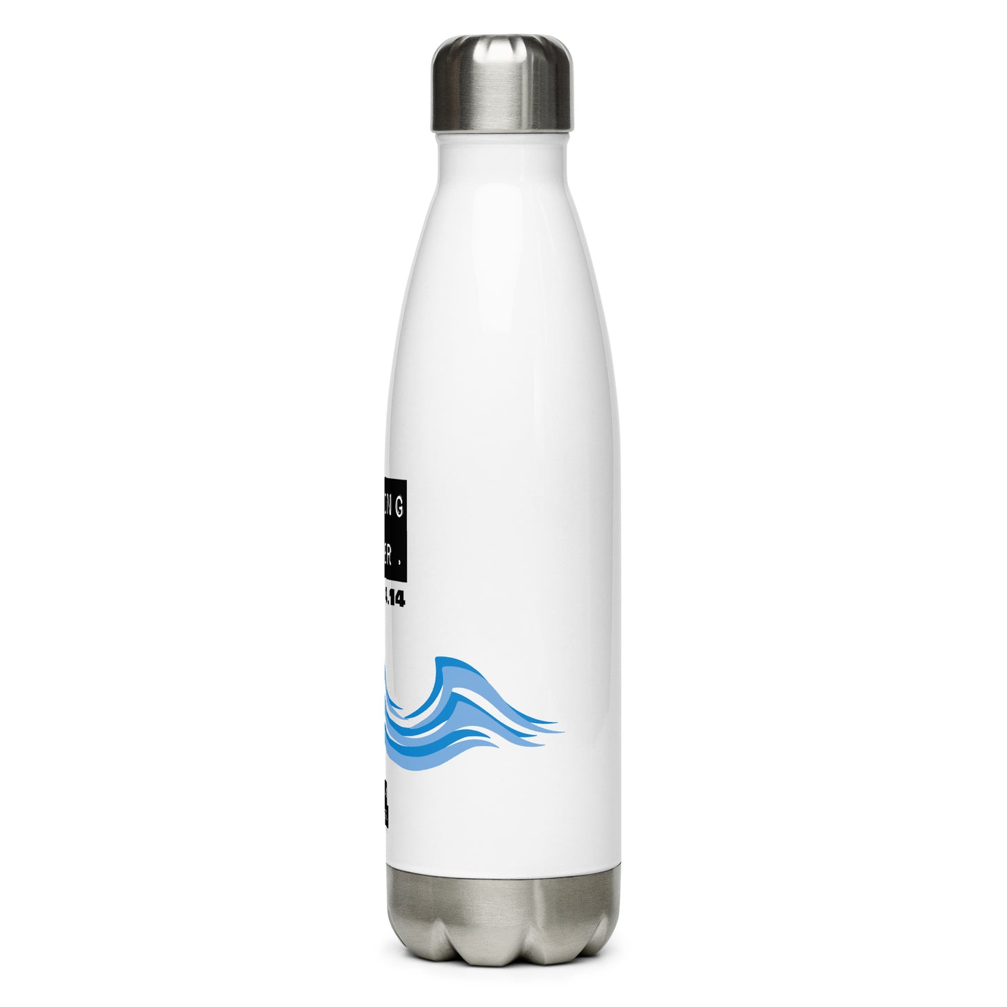 Living Water. Stainless Steel Water Bottle