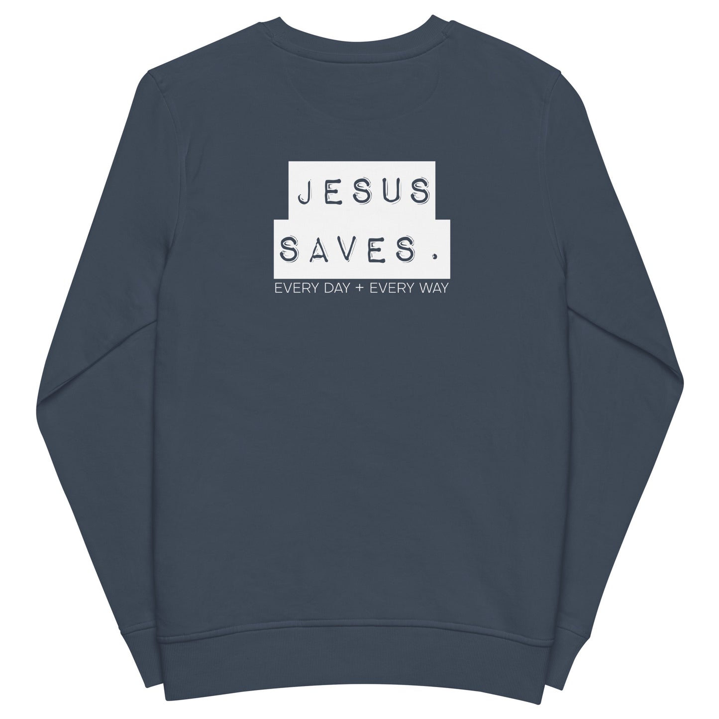 Always. Only. Jesus. (Dark) Unisex organic sweatshirt