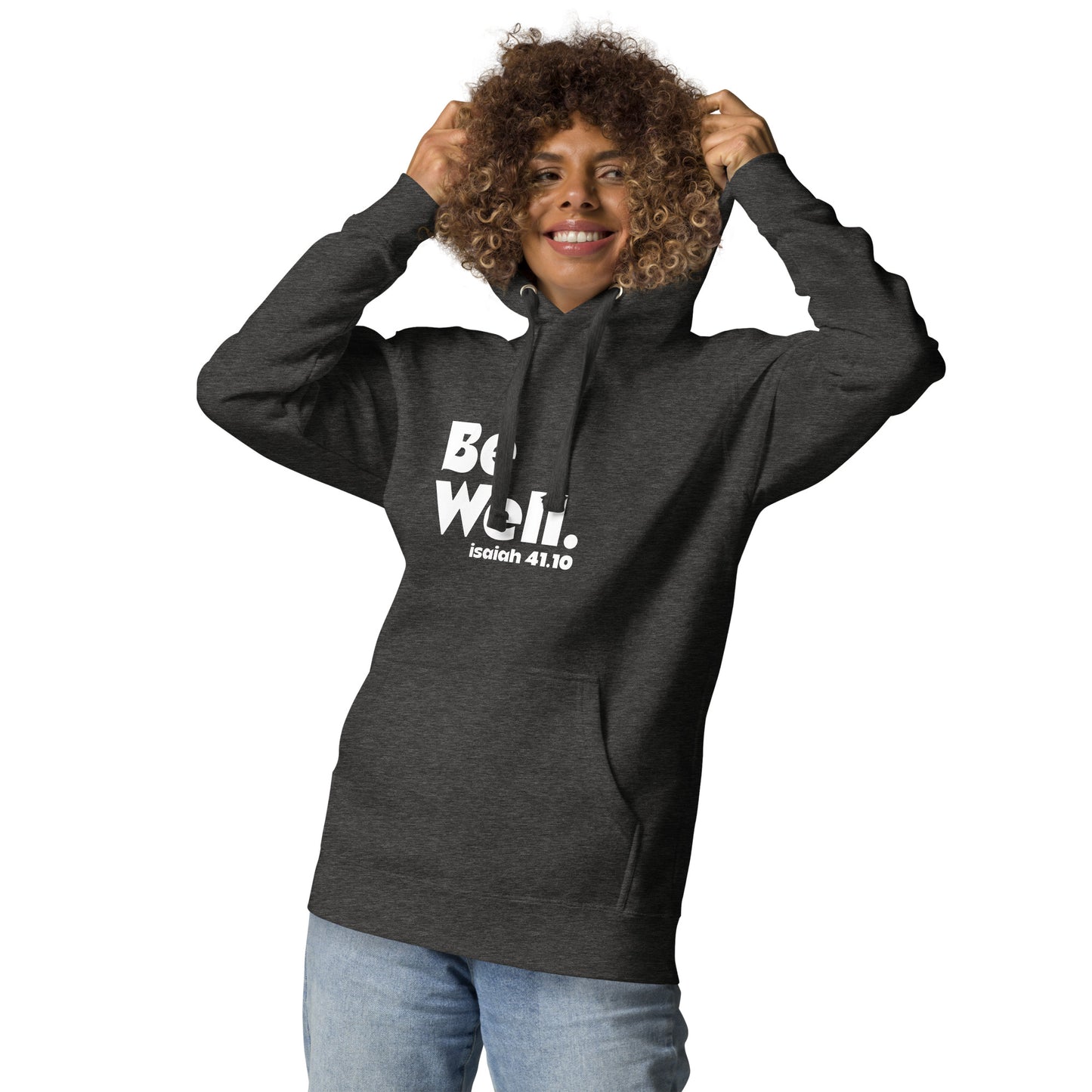 Be Well. Unisex Hoodie