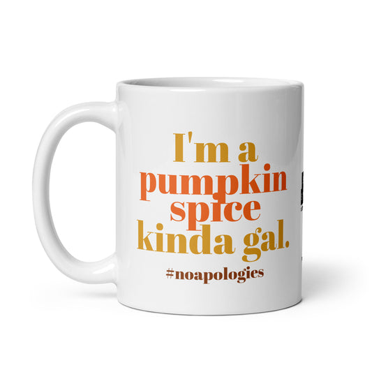 Pumpkin Spice Kinda Gal White glossy mug
