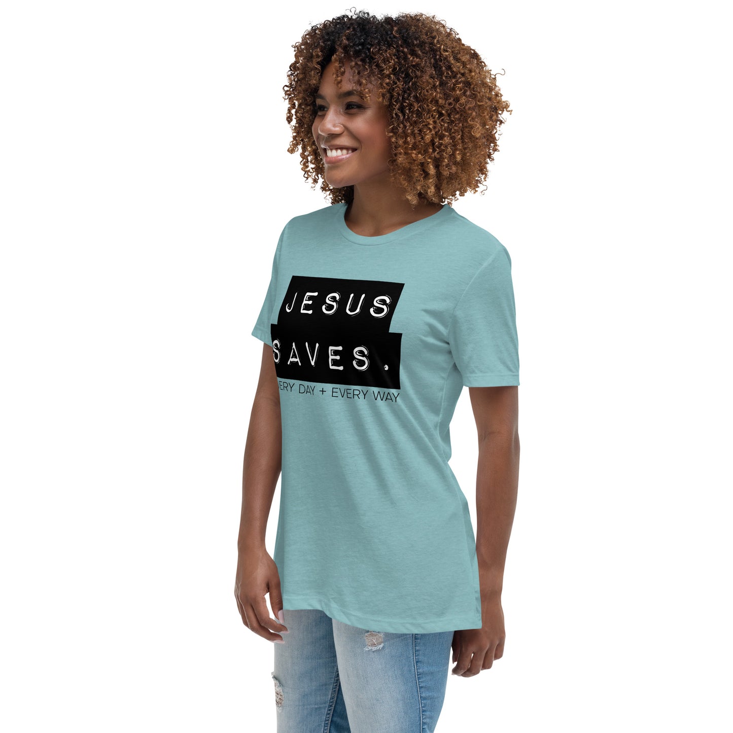 Jesus Saves. Women's Relaxed T-Shirt